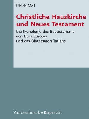 cover image of Christliche Hauskirche und Neues Testament